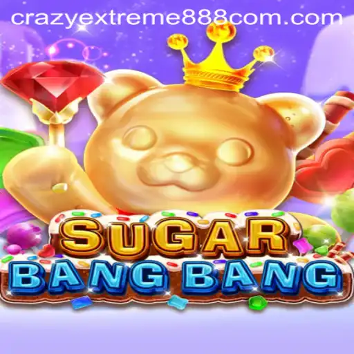 Exploring the Crazy Extreme 888 Adventures in SUGARBANGBANG