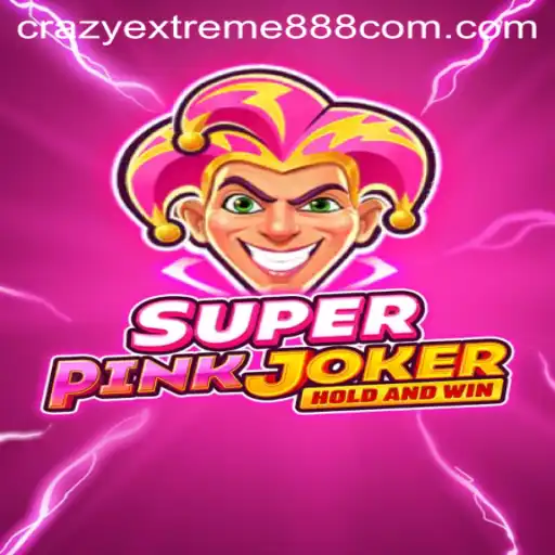 Discover SuperPinkJoker: The Ultimate Gaming Experience with Crazy Extreme 888